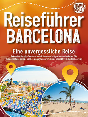 cover image of Reiseführer Barcelona--Eine unvergessliche Reise